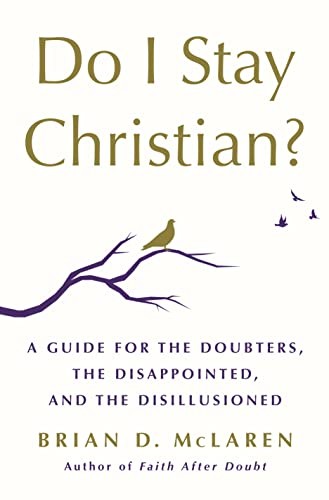 Cover of Do I Stay Christian? by Brian D. McLaren