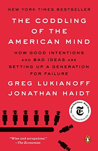 Cover of The Coddling of the American Mind by Greg Lukianoff