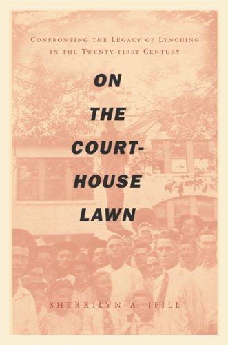 Cover of On the Courthouse Lawn by Sherrilyn Ifill